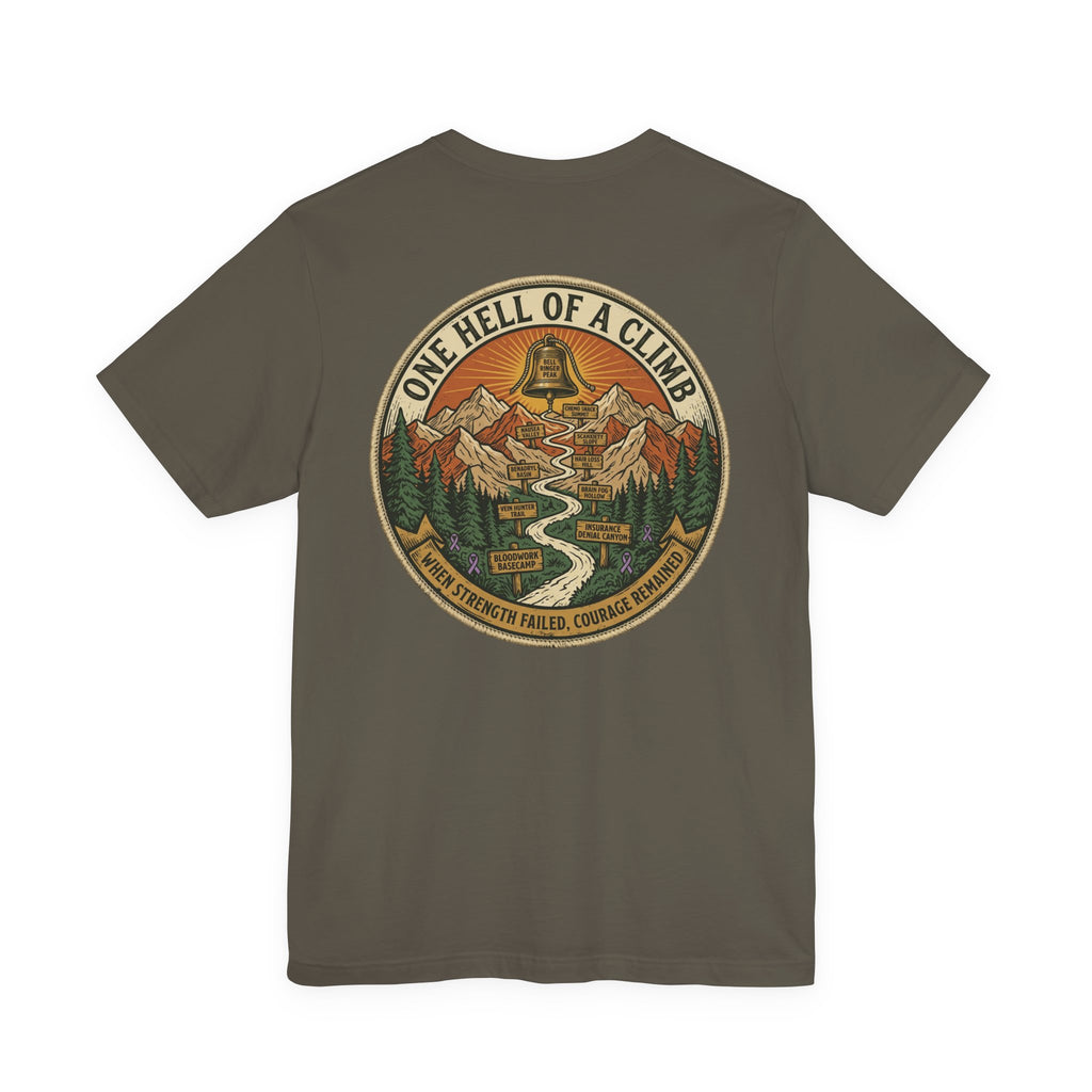 Bell Ringer Expedition Shirt, One Hell of a Climb Cancer Survivor Tee, End of Treatment Gift, Chemo Celebration, Shirt 2 Sided print