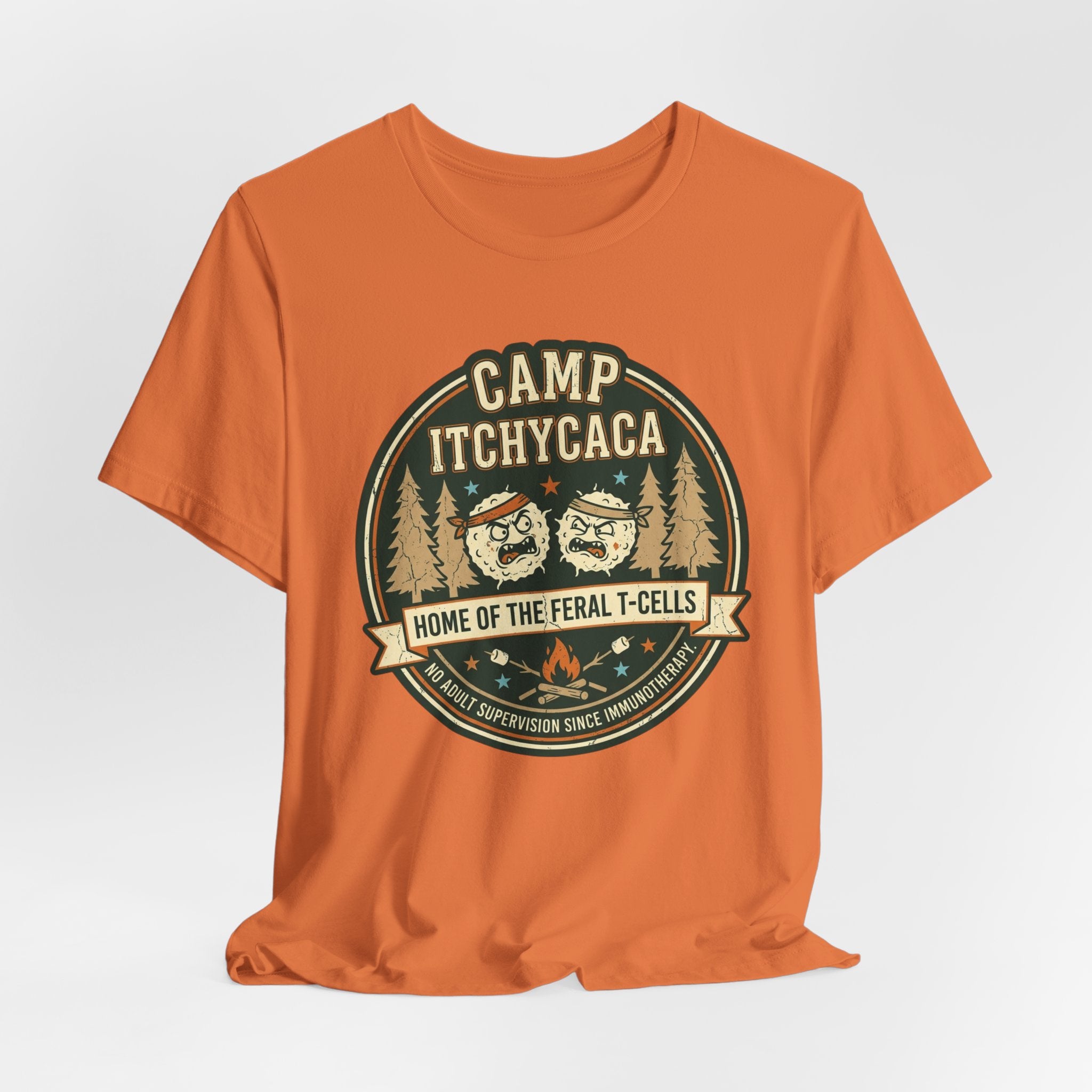 Immunotherapy Shirt,Camp ItchyCaca,Feral T-Cells Camping Tee,Funny Cancer Survivor Shirt,Dark Humor Chemo Immunotherapy Gift