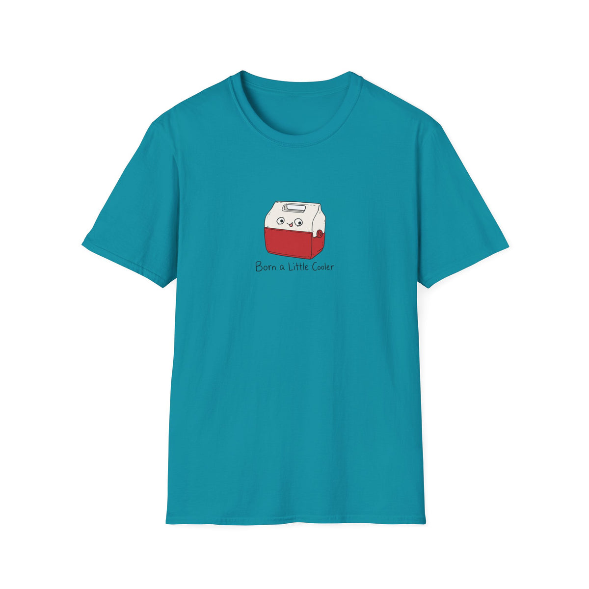 Born a Little Cooler T-Shirt