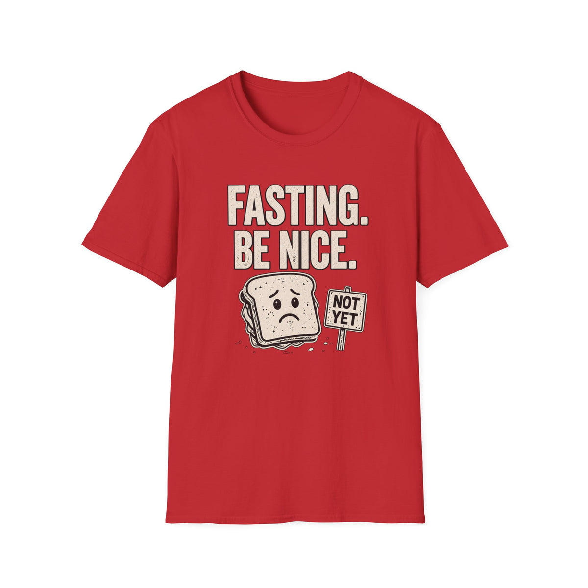 Fasting Be Nice T-Shirt