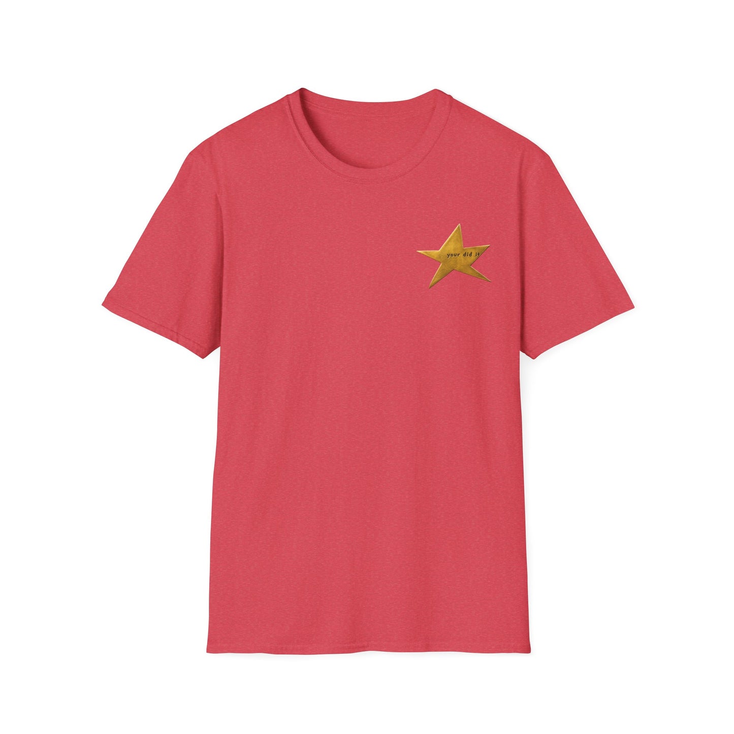 Your Did It Imperfect Gold Star T-Shirt