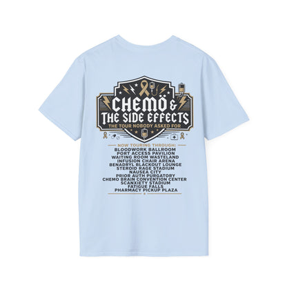 Chemo & The Side Effects Tour T-Shirt |  Front & Back Print