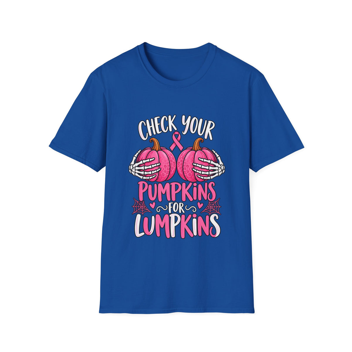 Check Your Pumpkins for Lumpkins T-Shirt