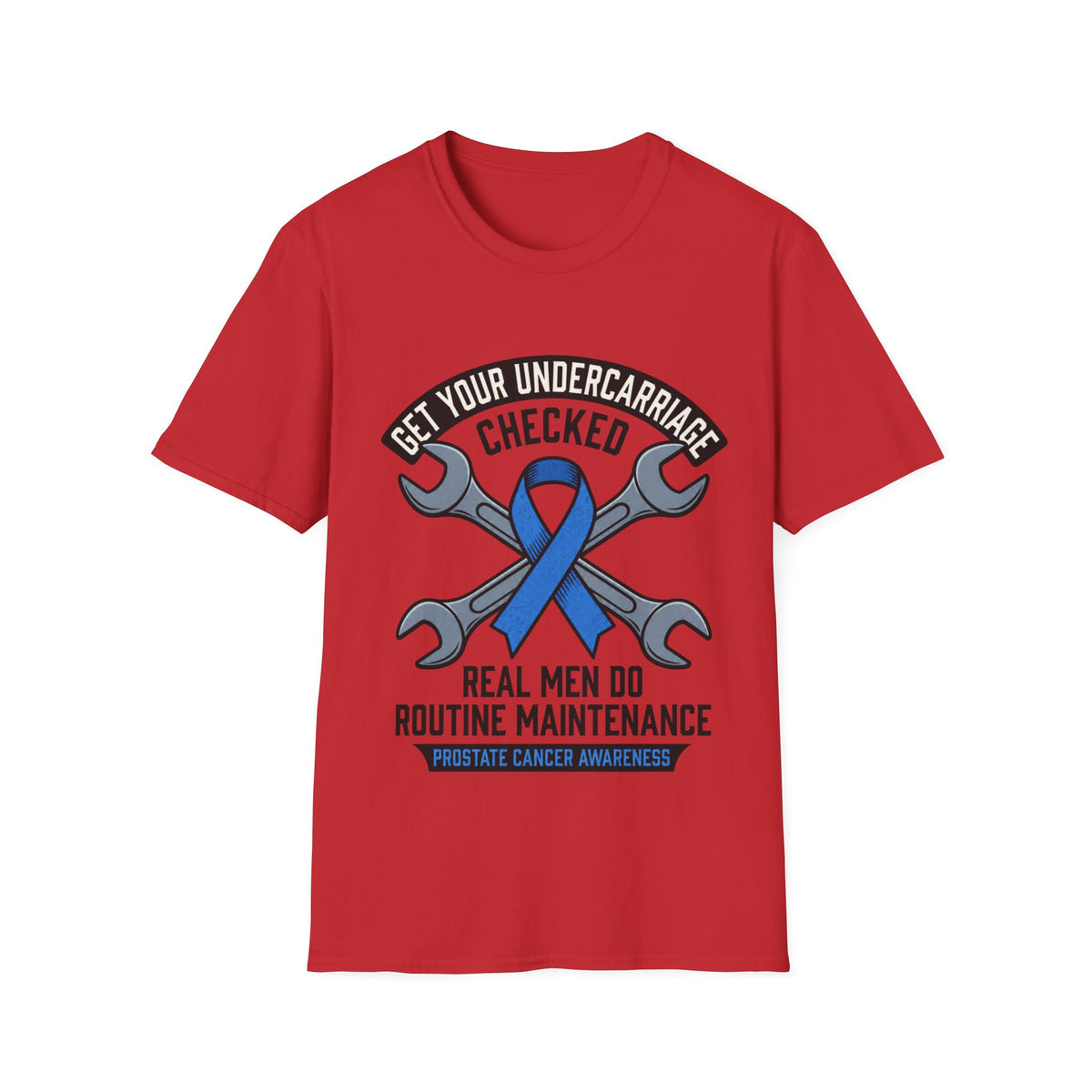 Get Your Undercarriage Checked T-Shirt