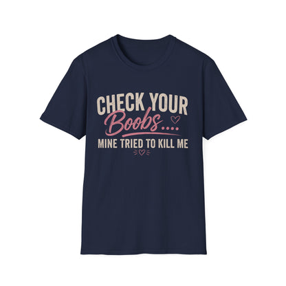 Check Your Boobs… Mine Tried to Kill Me 💗